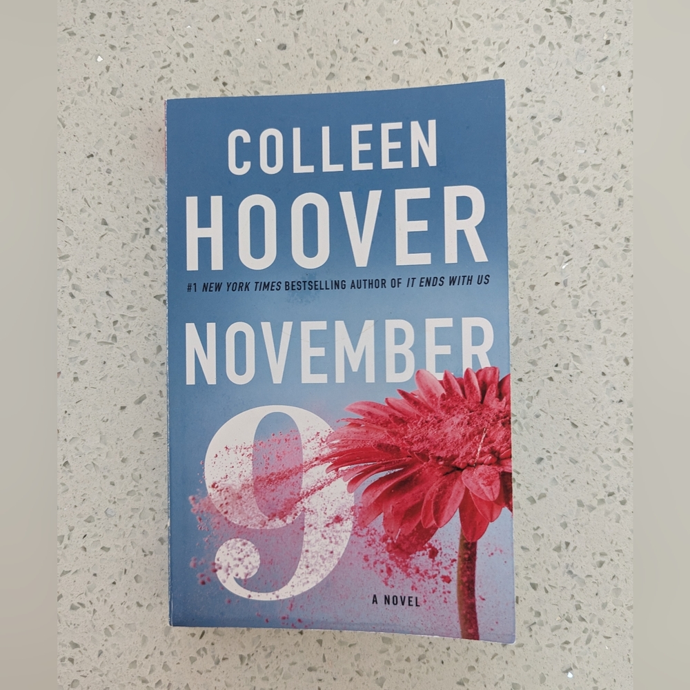 November 9 a Novel - by Colleen Hoover